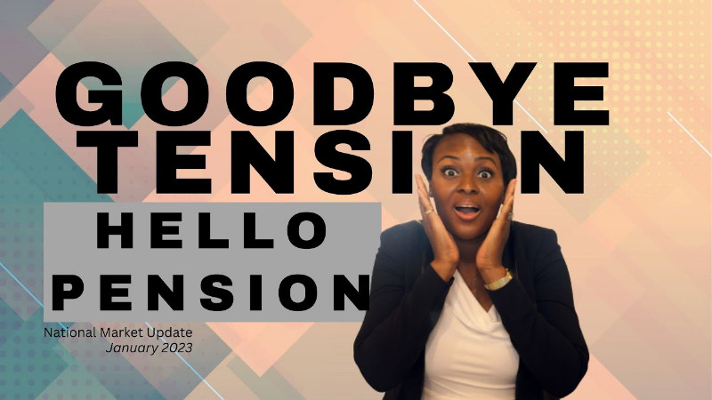 Goodbye Tension, Hello Pension!